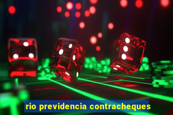 rio previdencia contracheques